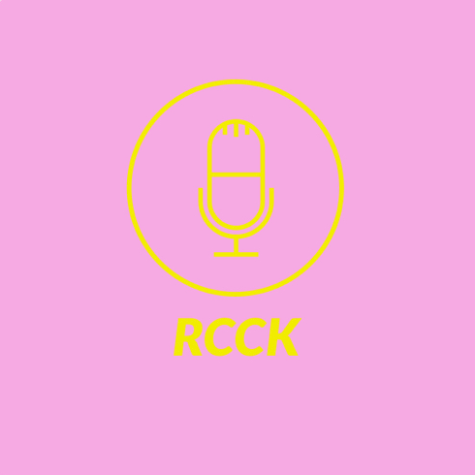 RCCK Podcast: Episode 1